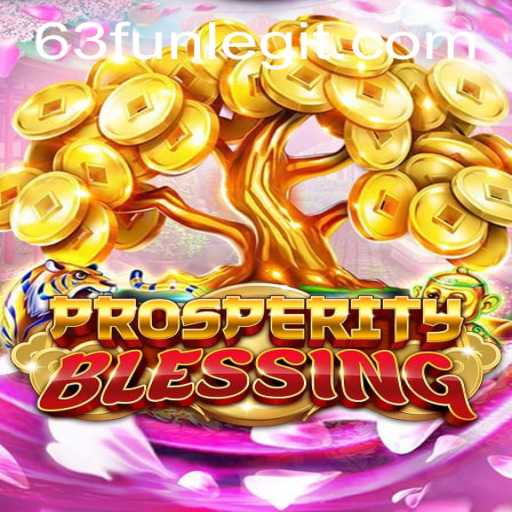 Discover the Exciting World of ProsperityBlessing: A Journey of Fun and Fortune